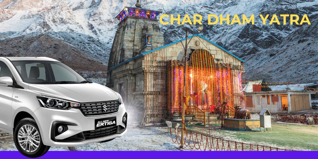 Char Dham Yatra: Discovering the Divine Beauty of Uttarakhand with Our Taxi Service